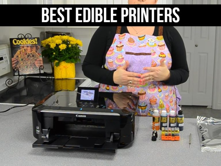 Best Edible Printers