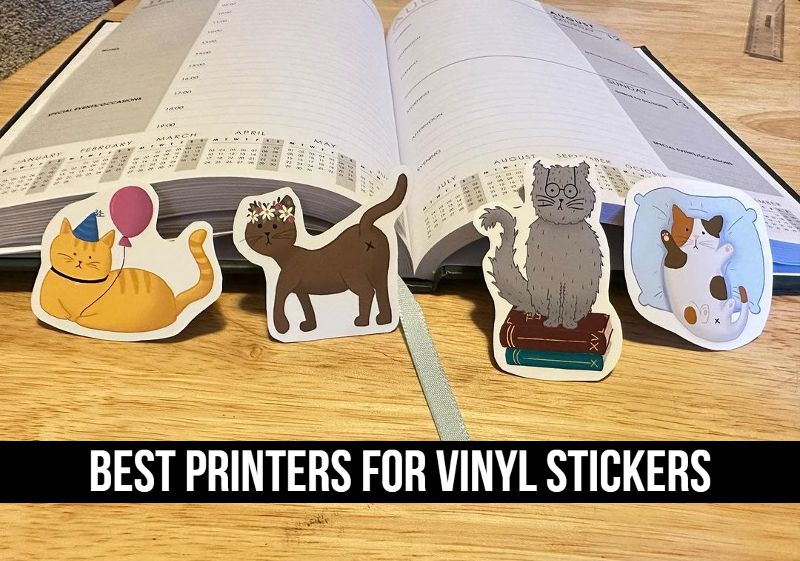 Best Printers For Vinyl Stickers
