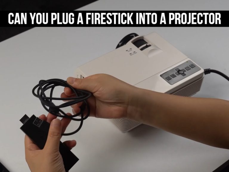 Can You Plug A Firestick Into A Projector