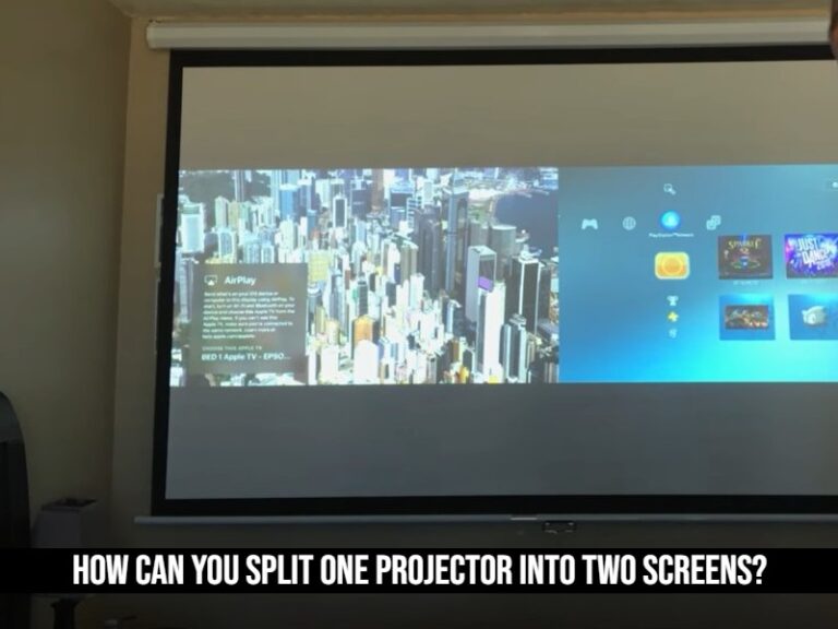 How Can You Split One Projector into Two Screens?